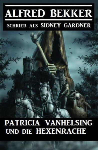 Produktbild: Patricia Vanhelsing und die Hexenrache