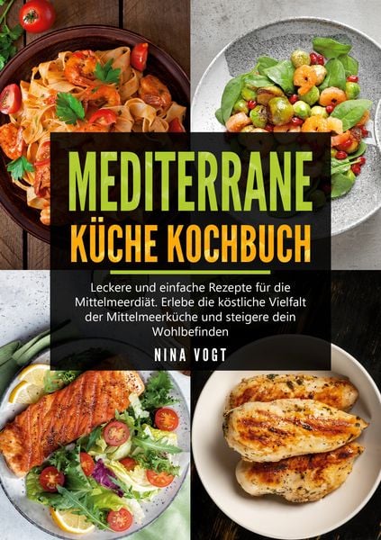 Produktbild: Mediterrane K&uuml;che Kochbuch
