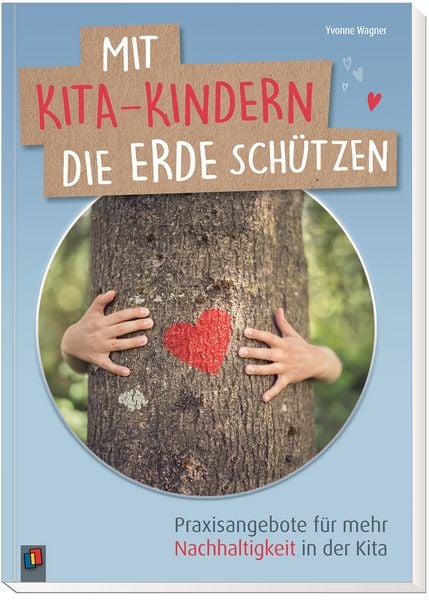 Produktbild: Mit Kita-Kindern die Erde sch&uuml;tzen