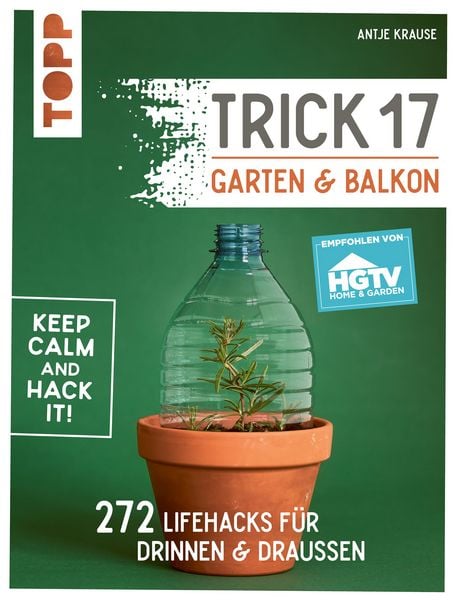 Produktbild: Trick 17 - Garten & Balkon. Empfohlen von HGTV