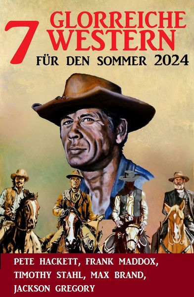 Produktbild: 7 Glorreiche Western f&uuml;r den Sommer 2024