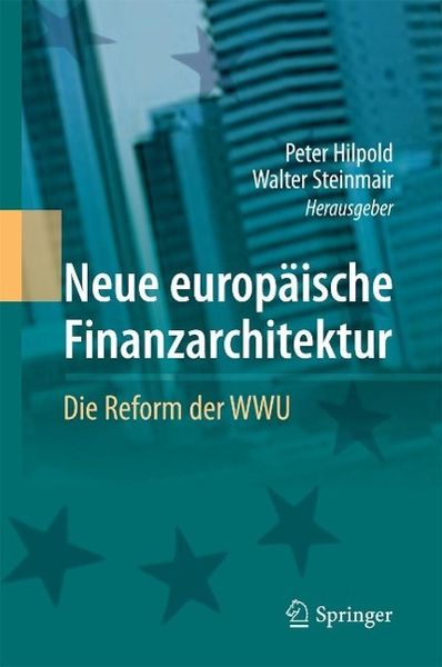 Produktbild: Neue europ&auml;ische Finanzarchitektur
