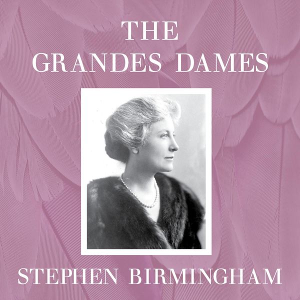 The Grandes Dames