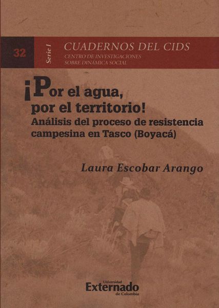 Produktbild: &iexcl;Por el agua, por el Territorio! An&aacute;lisis del Proceso de Resistencia campesina en Tasco (Boyac&aacute;)