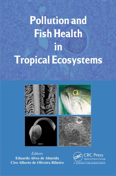 Produktbild: Pollution and Fish Health in Tropical Ecosystems