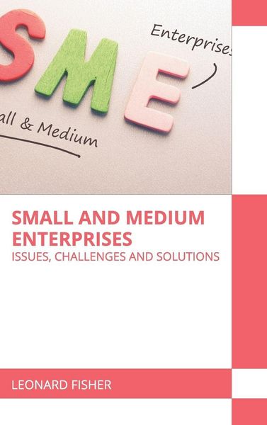 Produktbild: Small and Medium Enterprises: Issues, Challenges and Solutions