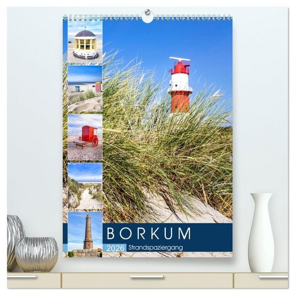 Produktbild: Borkum Strandspaziergang (hochwertiger Premium Wandkalender 2026 DIN A2 hoch), Kunstdruck in Hochglanz