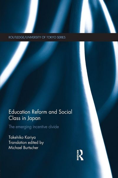 Produktbild: Education Reform and Social Class in Japan