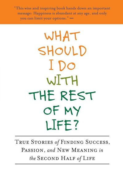 Produktbild: What Should I Do with the Rest of My Life?