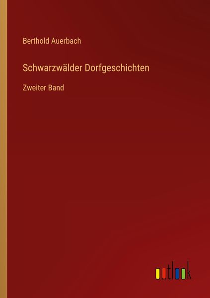 Schwarzwälder Dorfgeschichten, Taschenbuch von Berthold Auerbach, Outlook, 9783368263683