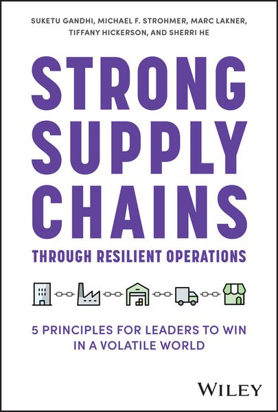 Produktbild: Strong Supply Chains Through Resilient Operations