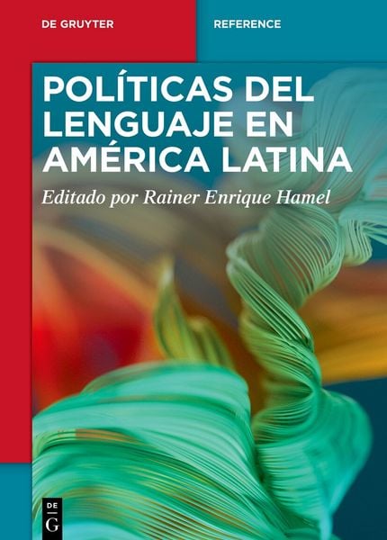Produktbild: Pol&iacute;ticas del lenguaje en Am&eacute;rica Latina