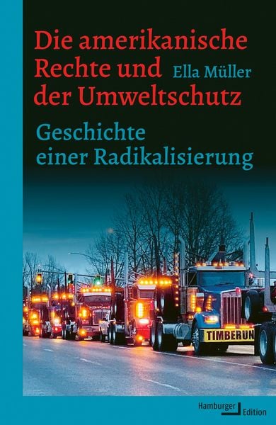Produktbild: Die amerikanische Rechte und der Umweltschutz