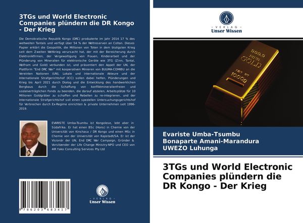Produktbild: 3TGs und World Electronic Companies pl&uuml;ndern die DR Kongo - Der Krieg