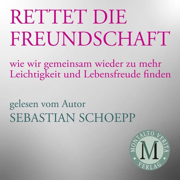 "Rettet die Freundschaft" als Hörbuch kaufen