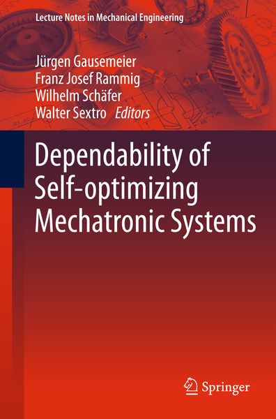 Produktbild: Dependability of Self-Optimizing Mechatronic Systems