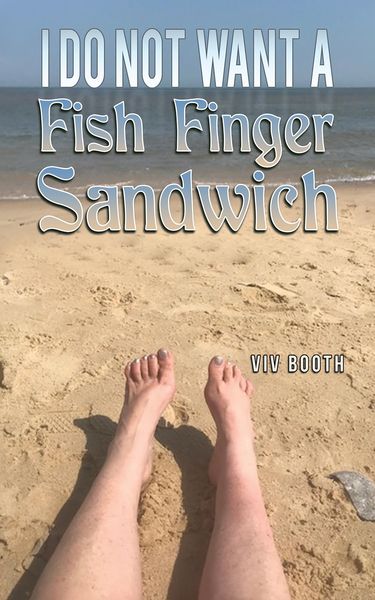 Produktbild: I Do Not Want a Fish Finger Sandwich