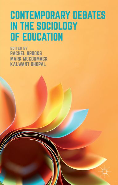 Produktbild: Contemporary Debates in the Sociology of Education