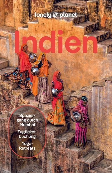 LONELY PLANET Reiseführer Indien, Taschenbuch von Sarina Singh, MairDuMont, 9783575012050