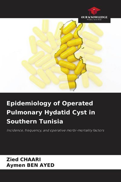 Produktbild: Epidemiology of Operated Pulmonary Hydatid Cyst in Southern Tunisia