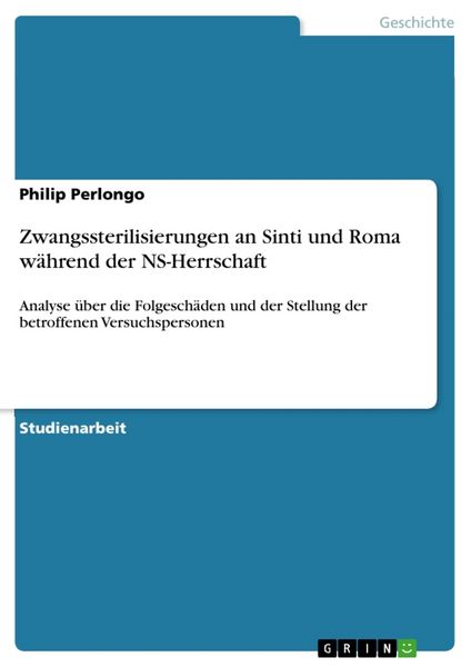 Produktbild: Zwangssterilisierungen an Sinti und Roma w&auml;hrend der NS-Herrschaft