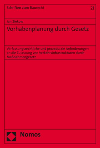 Vorhabenplanung durch Gesetz, Taschenbuch von Jan Ziekow, Nomos, 9783848763993