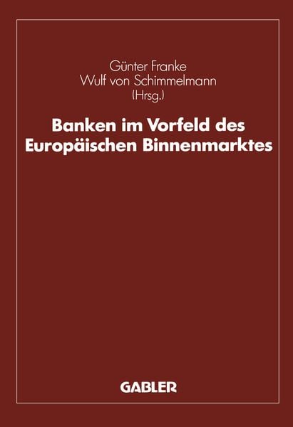 Produktbild: Banken im Vorfeld des Europ&auml;ischen Binnenmarktes