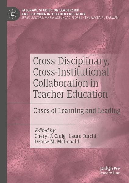 Produktbild: Cross-Disciplinary, Cross-Institutional Collaboration in Teacher Education
