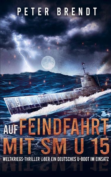 Produktbild: Auf Feindfahrt mit SM U 15
