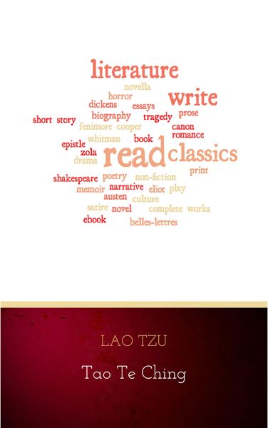 Produktbild: Lao Tzu : Tao Te Ching : A Book About the Way and the Power of the Way