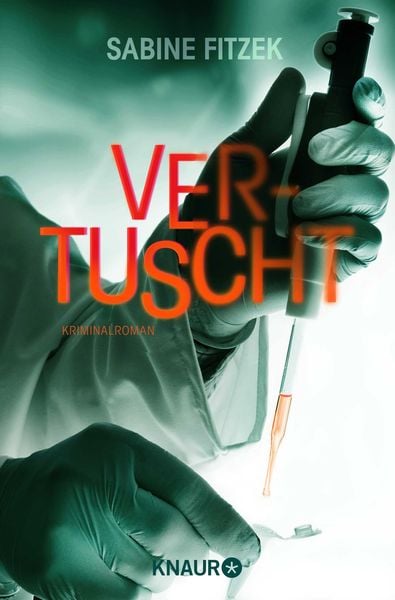 Vertuscht, Taschenbuch von Sabine Fitzek, Knaur Taschenbuch, 2710001546367