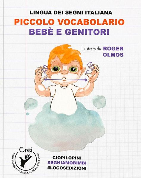 Produktbild: Piccolo vocabolario. Lingua dei segni italiana. Beb&egrave; e genitori