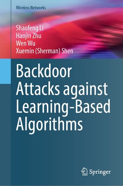 Produktbild: Backdoor Attacks against Learning-Based Algorithms