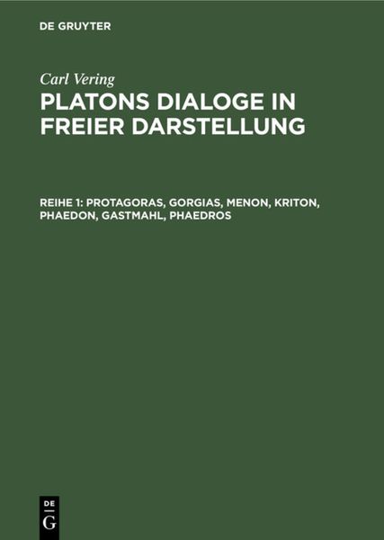 Produktbild: Protagoras, Gorgias, Menon, Kriton, Phaedon, Gastmahl, Phaedros