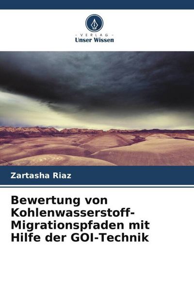 Produktbild: Bewertung von Kohlenwasserstoff-Migrationspfaden mit Hilfe der GOI-Technik