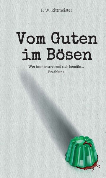 Produktbild: Vom Guten im B&ouml;sen
