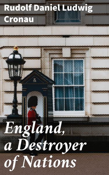 Produktbild: England, a Destroyer of Nations