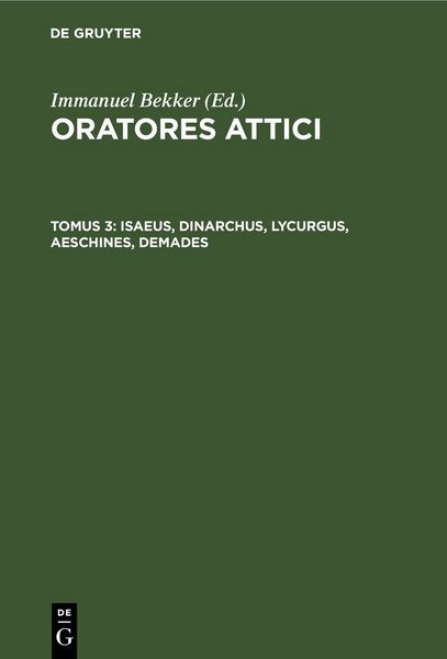 Produktbild: Isaeus, Dinarchus, Lycurgus, Aeschines, Demades
