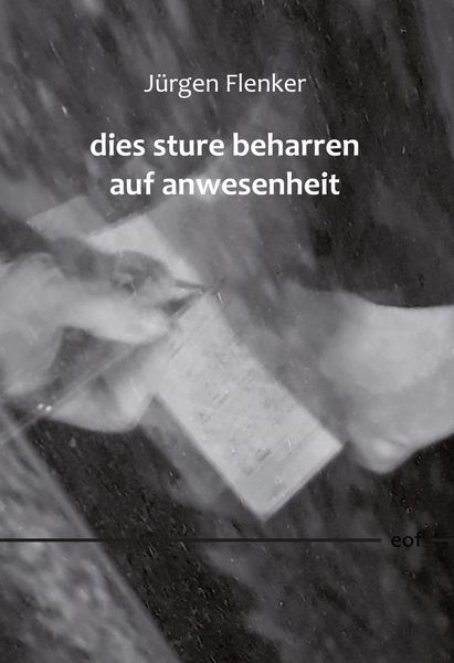 Produktbild: Dies sture beharren auf anwesenheit