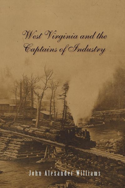 Produktbild: West Virginia and Captains the Captains of Industry (Revised)