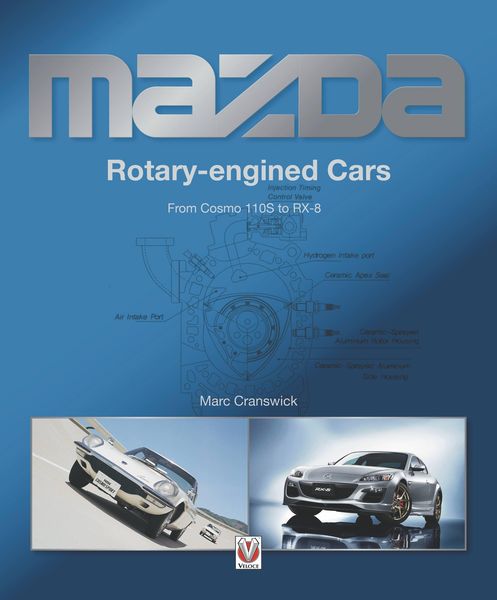 Mazda Rotary-Engined Cars, Taschenbuch von Marc Cranswick, David and Charles, 9781787117716