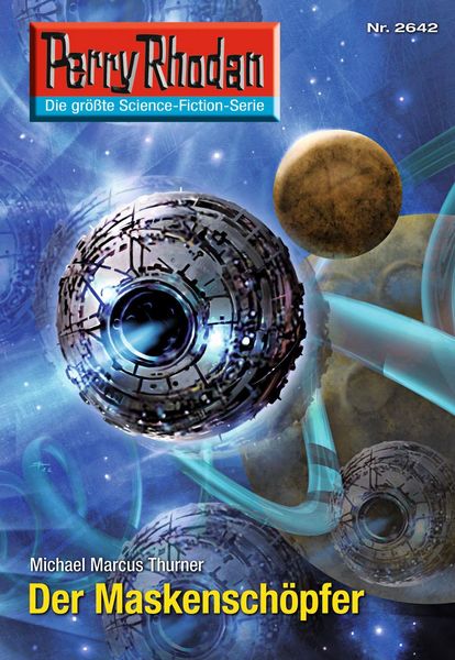 Produktbild: Perry Rhodan 2642: Der Maskensch&ouml;pfer