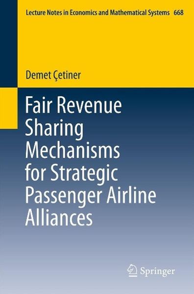 Produktbild: Fair Revenue Sharing Mechanisms for Strategic Passenger Airline Alliances