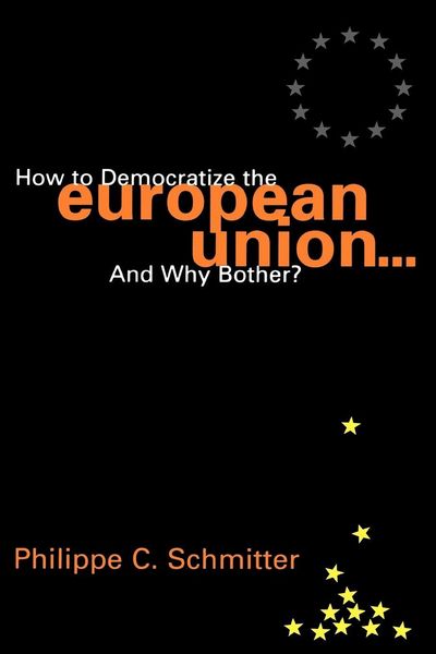 Produktbild: How to Democratize the European Union...and Why Bother?