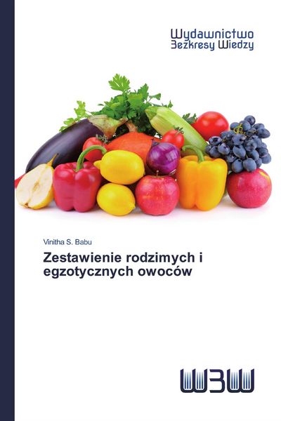 Produktbild: Zestawienie rodzimych i egzotycznych owoc&oacute;w