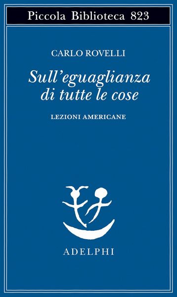 Produktbild: Sull'eguaglianza di tutte le cose. Lezioni americane