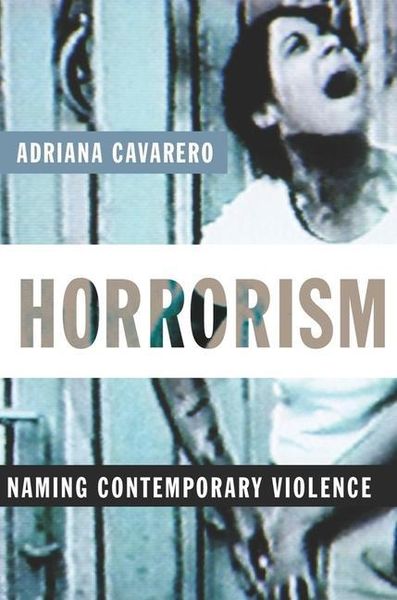 Produktbild: Cavarero, A: Horrorism