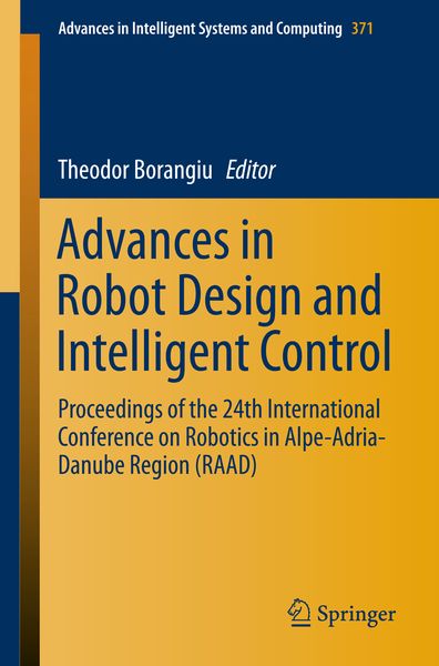 Produktbild: Advances in Robot Design and Intelligent Control