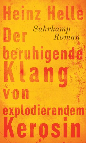 Produktbild: Der beruhigende Klang von explodierendem Kerosin