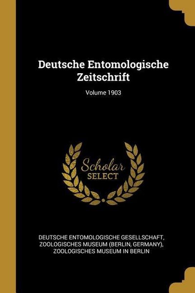 Produktbild: Deutsche Entomologische Zeitschrift; Volume 1903